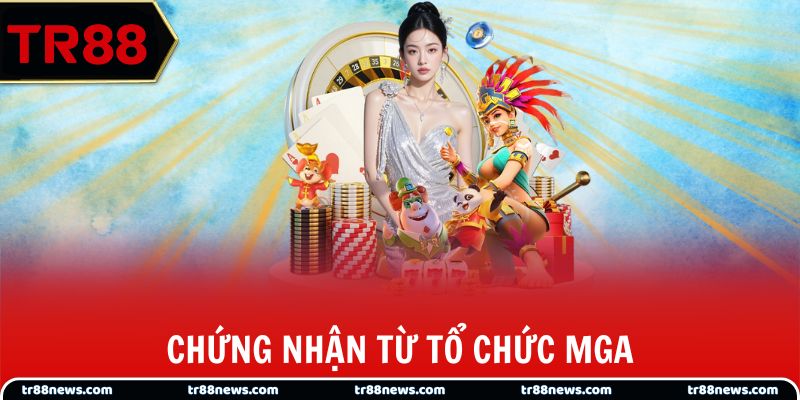 Chứng nhận từ tổ chức MGA